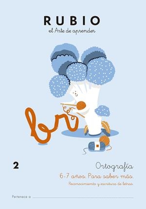 ORTOGRAFÍA 2 (6-7 AÑOS. PARA SABER MÁS) | 9788417427146 | VARIOS