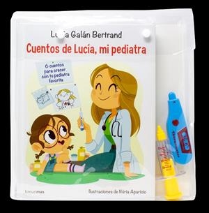 MALETÍN DE CUENTOS DE LUCÍA, MI PEDIATRA | 9788408249405 | GALÁN BERTRAND, LUCÍA / APARICIO, NÚRIA
