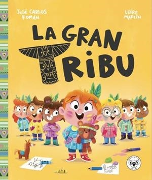 LA GRAN TRIBU | 9788418687129 | ROMÁN, JOSÉ CARLOS/ MARTÍN, LEIRE