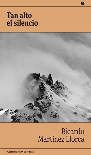 TAN ALTO EL SILENCIO | 9788416876952 | MARTÍNEZ LLORCA, RICARDO