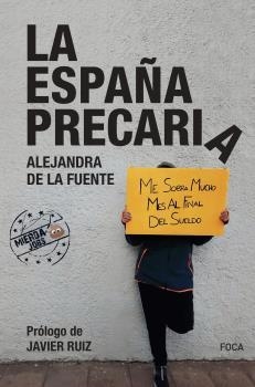 LA ESPAÑA PRECARIA | 9788416842704 | DE LA FUENTE DONOSO, ALEJANDRA
