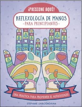 438. REFLEXOLOGÍA DE MANOS PARA PRINCIPIANTES | 9788470823268 | SABOUNCHIAN, STEFANIE