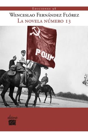 LA NOVELA NÚMERO 13 | 9788412149784 | FERNÁNDEZ FLÓREZ, WENCESLAO