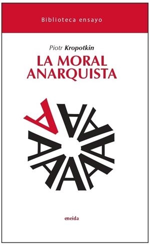MORAL ANARQUISTA, LA | 9788417726393 | KROPOTKIN, PIORT