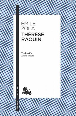 THÉRÈSE RAQUIN | 97884-08170334 | ZOLA, ÉMILE
