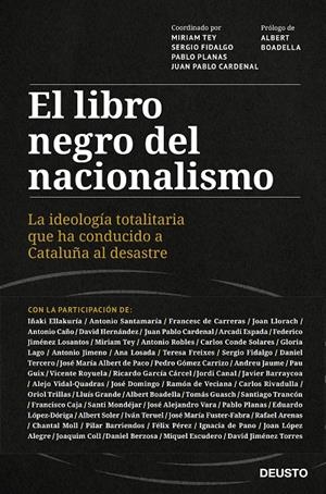 EL LIBRO NEGRO DEL NACIONALISMO | 9788423433018 | TEY, MIRIAM / CARDENAL, JUAN PABLO / FIDALGO, SERGIO / PLANAS, PABLO