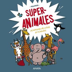 SUPERANIMALES | 9788469890769 | HALFBOB