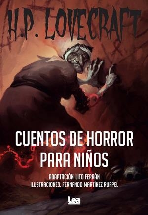 CUENTOS DE HORROR PARA NIÑOS | 9788418648946 | H. P. LOVECRAFT