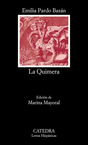 LA QUIMERA | 9788437644028 | PARDO BAZÁN, EMILIA