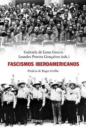 FASCISMOS IBEROAMERICANOS | 9788413625614 | LIMA GRECCO, GABRIELA DE / PEREIRA GONÇALVES, LEANDRO