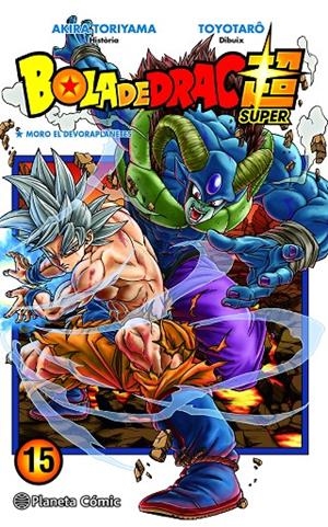 BOLA DE DRAC SUPER Nº 15 | 9788491746492 | TORIYAMA, AKIRA / TOYOTARÔ