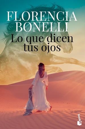 LO QUE DICEN TUS OJOS | 9788408256199 | BONELLI, FLORENCIA