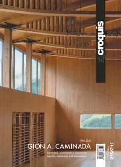 GION A. CAMINADA 1995 - 2021 | 9788412333145 | EL CROQUIS, PUBLICACIÓN DE ARQUITECTURA, CONSTRUCCIÓN Y DISEÑO,S.L.
