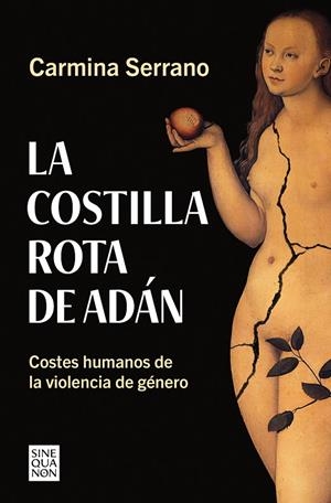 LA COSTILLA ROTA DE ADÁN | 9788466672047 | SERRANO, CARMINA
