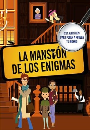 LA MANSIÓN DE LOS ENIGMAS (SOCIEDAD SECRETA DE SUPERLISTOS) | 9788420487694 | VV. AA.
