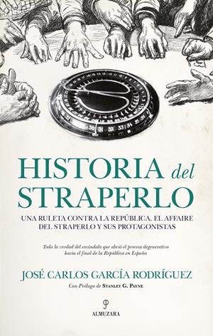 HISTORIA DEL STRAPERLO | 9788418648281 | JOSÉ CARLOS GARCÍA RODRÍGUEZ