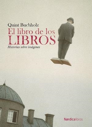 EL LIBRO DE LOS LIBROS | 9788418930720 | BERGER, JOHN