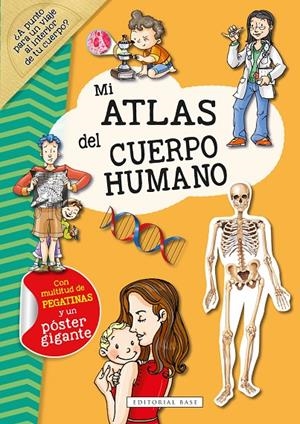 MI ATLAS DEL CUERPO HUMANO | 9788418715211 | RODRÍGUEZ-VIDA, ALEJO