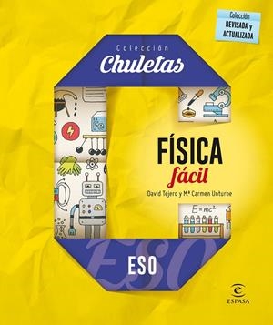 FÍSICA FÁCIL PARA LA ESO | 9788467044324 | TEJEROTOJO, DAVID / UNTURBE, MARÍA CARMEN