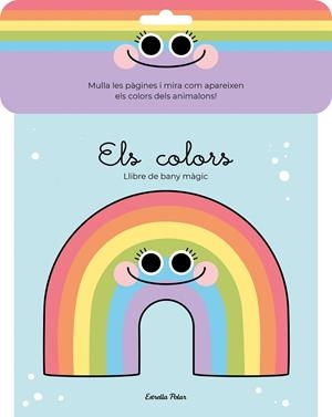 ELS COLORS. LLIBRE DE BANY MÀGIC | 9788413890722 | FLORSDEFUM, ANNA