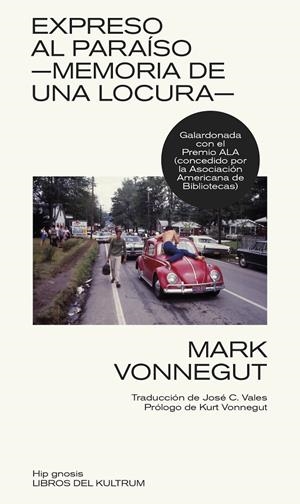 EXPRESO AL PARAÍSO | 9788418404207 | VELES, JOSE C. / VONNEGUT, MARK