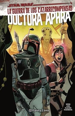 STAR WARS. DOCTORA APHRA Nº03 | 9788411121231 | WONG, ALISSA