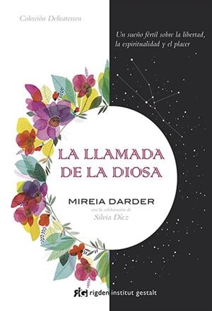 LA LLAMADA DE LA DIOSA | 9788494479830 | DARDER, MIREIA