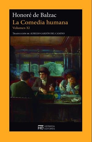 LA COMEDIA HUMANA. VOLUMEN XI | 9788412228038 | BALZAC, HONORÉ