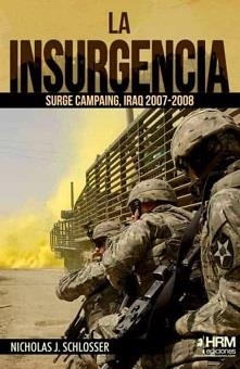 LA INSURGENCIA | 9788417859558 | SCHLOSSER, NICHOLAS J.