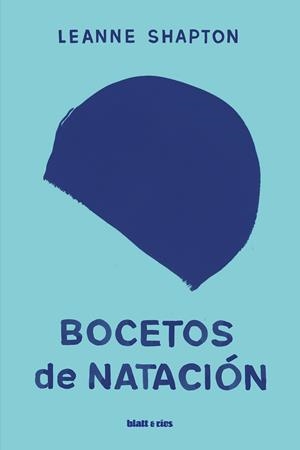 BOCETOS DE NATACIÓN | 9788412430271 | SHAPTON, LEANNE