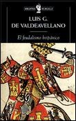 FEUDALISMO HISPANICO, EL | 9788484321453 | VALDEAVELLANO LUIS