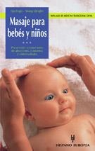 MASAJES PARA BEBES Y NIÑOS | 9788425513480 | JINGXI QU