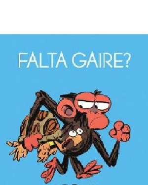 FALTA GAIRE? | 9788418696121 | LANG, SUZANNE / LANG, MAX