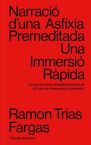 NARRACIÓ D'UNA ASFÍXIA PREMEDITADA | 9788413479798 | TRIAS FARGAS, RAMON