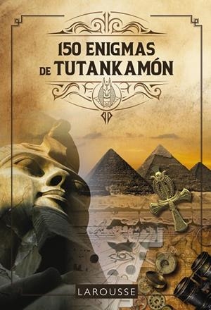 150 ENIGMAS TUTANKAMÓN | 9788419250421 | LEBRUN, SANDRA / AUDRAIN, LOÏC