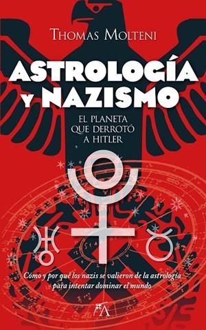ASTROLOGÍA Y NAZISMO | 9788411312097 | THOMAS MOLTENI