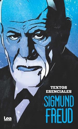SIGMUND FREUD. TEXTOS ESENCIALES | 9788411312370 | SIGMUND FREUD