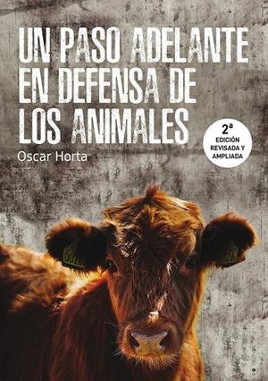 UN PASO ADELANTE EN DEFENSA DE LOS ANIMALES | 9788417121556 | HORTA ÁLVAREZ, ÓSCAR