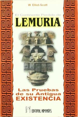 EL CONTINENTE PERDIDO DE LEMURIA | 9788479103590 | ELLIOT, W. SCOTT