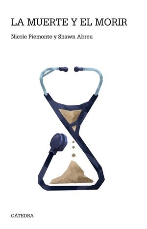 LA MUERTE Y EL MORIR | 9788437644936 | PIEMONTE, NICOLE / ABREU, SHAWN