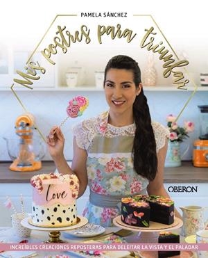 MIS POSTRES PARA TRIUNFAR | 9788441546783