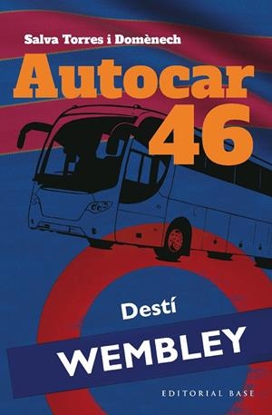AUTOCAR 46 DESTI WEMBLEY | 9788419007384 | SALVA TORRES