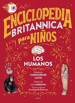 ENCICLOPEDIA BRITANNICA PARA NIÑOS - LOS HUMANOS | 9788418594595 | LLOYD, CHRISTOPHER / ENCYCLOPÆDIA BRITANNICA,