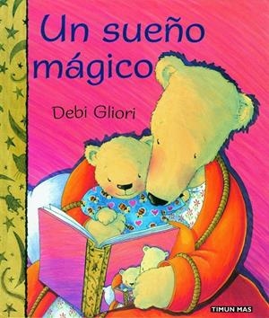SUEÑO MAJICO, UN | 9788448016708 | GLIORI, DEBI