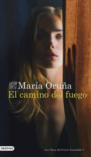 EL CAMINO DEL FUEGO | 8432715149958 | ORUÑA, MARÍA