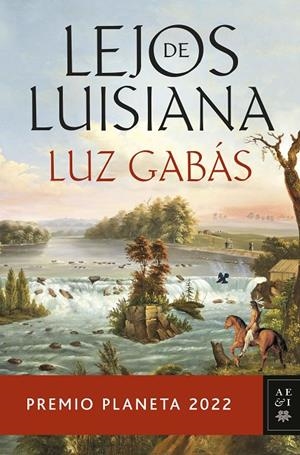 LEJOS DE LUISIANA | 8432715150282 | GABÁS, LUZ