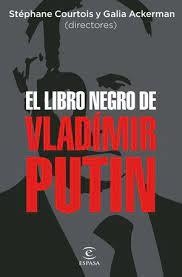 EL LIBRO NEGRO DE VLADIMIR PUTIN | 9788467067675 | AA. VV.