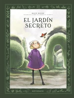 EL JARDIN SECRETO EDICION INTEGRAL | 9788467959208 | MAUD BEGON,F H BURNETT