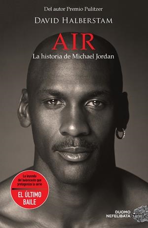 AIR. LA HISTORIA DE MICHAEL JORDAN | 9788419521286 | BAINBRIDGE, DAVID
