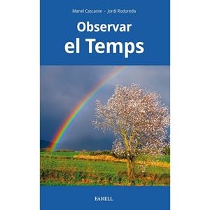 OBSERVAR EL TEMPS | 9788417116644 | MANEL CASCANTE TORRELLA – JORDI RODOREDA ROSÀS